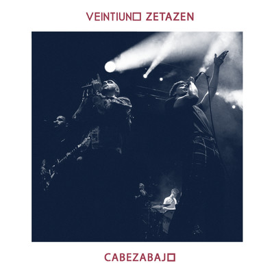 シングル/Cabezabajo (feat. Zetazen)/Veintiuno