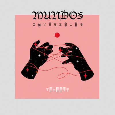 シングル/Mundos Invisibles/TELEBIT