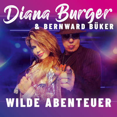 Wilde Abenteuer/Diana Burger & Bernward Buker