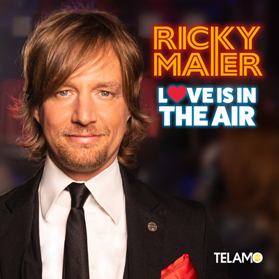 Love Is in the Air/Ricky Maier