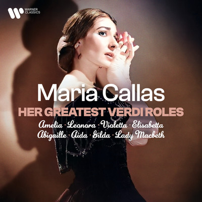 アルバム/Her Greatest Verdi Roles/Maria Callas
