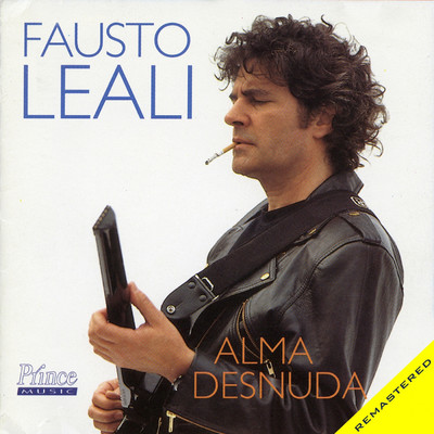アルバム/Alma Desnuda (2013 Remastered Version)/Fausto Leali