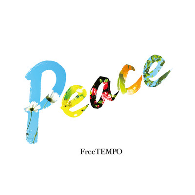 シングル/Peace/FreeTEMPO