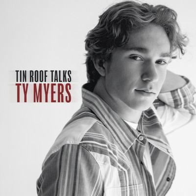 Tin Roof Talks/Ty Myers