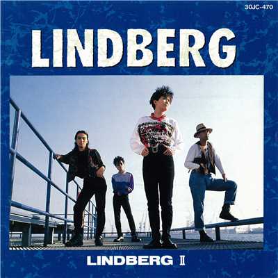 アルバム/LINDBERG II/LINDBERG