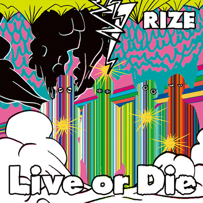 アルバム/Live or Die/RIZE