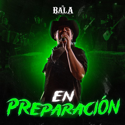 シングル/En Preparacion (Explicit) (En Vivo)/El Bala