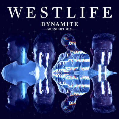 シングル/ダイナマイト (ミッドナイト・ミックス)/Westlife