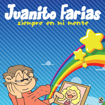Siempre Estoy Pensando en Ti/Juanito Farias