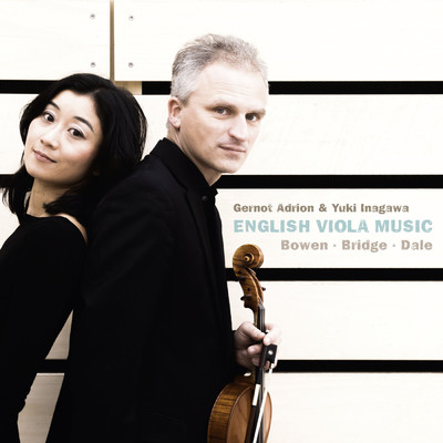 Bowen, Bridge & Dale: English Viola Music/Gernot Adrion／Yuki Inagawa