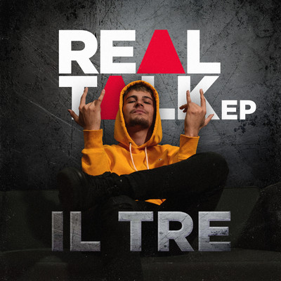 アルバム/Real Talk/Il Tre