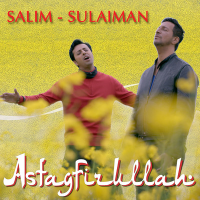 Astagfirullah/Salim-Sulaiman