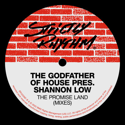 The Promise Land (Inz Godfather Mental Mix)/The Godfather of House & Shannon Low
