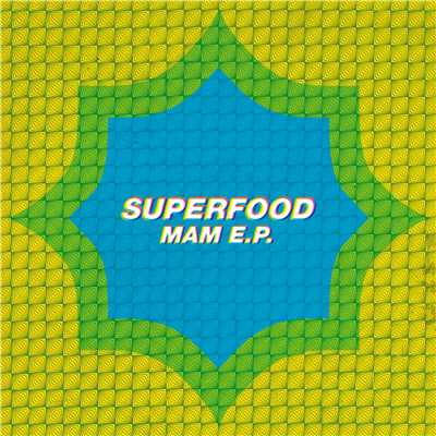 MAM/Superfood