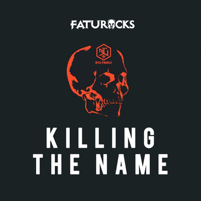 シングル/Killing the Name/Faturocks