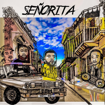Senorita (feat. Erick The Architect)/Blue Room Mafia