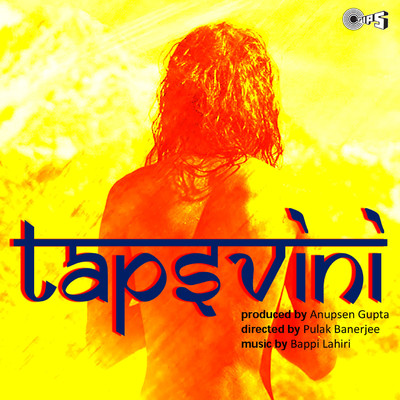 Tapsvini (Original Motion Picture Soundtrack)/Bappi Lahiri