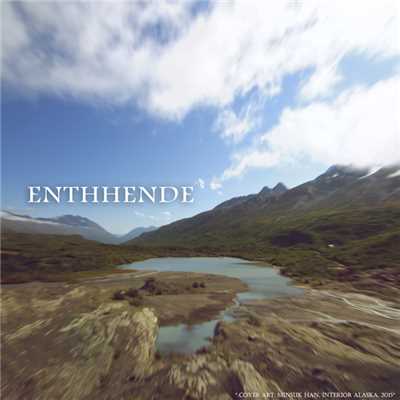 End of journey/Enthhende