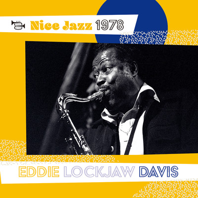 Nice Jazz 1978 (Remaster)/Eddie Lockjaw Davis