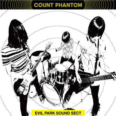 EVIL PARK SOUND SECT/Count Phantom