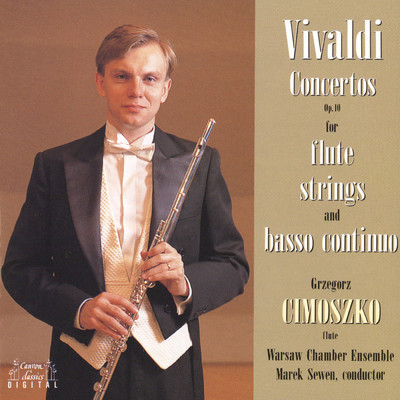 ヴィヴァルディ:フルート協奏曲第2番 ト短調 作品10の2 RV439「夜」;第4部 プレスト/グジェゴシュ・チモシュコ(フルート)／マレック・セヴェン(指揮)ワルシャワ室内合奏団