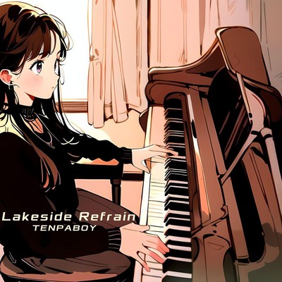 シングル/Lakeside Refrain/TENPABOY