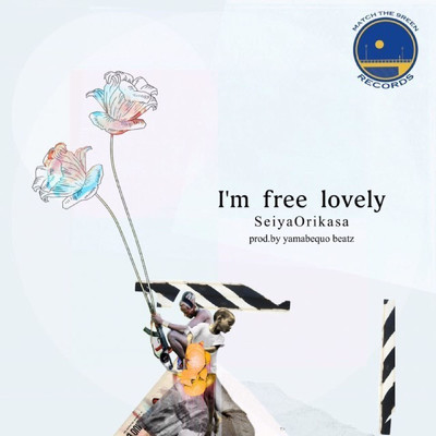 I'm free lovely/SeiyaOrikasa