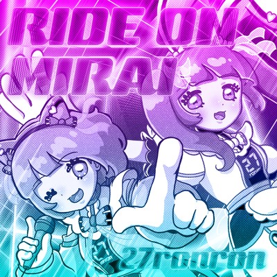 シングル/RIDE ON MIRAI/27ronron