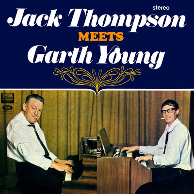 アルバム/Jack Thompson Meets Garth Young/Jack Thompson