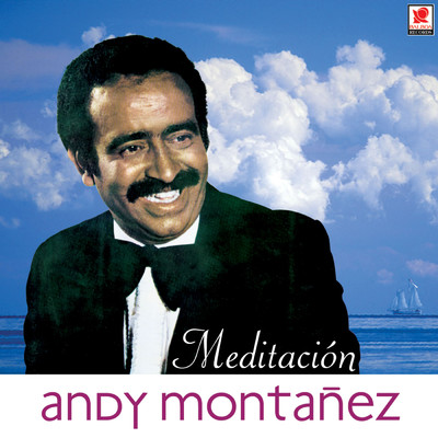 アルバム/Meditacion/Andy Montanez