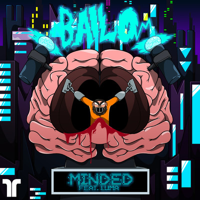 シングル/Minded (featuring Luma)/Bailo