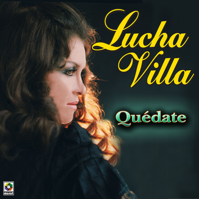 Besame Mucho/Lucha Villa