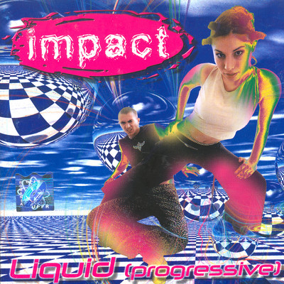 アルバム/Liquid progressive/Impact