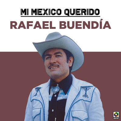 Mi Zacatecas/Rafael Buendia