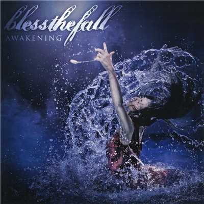 Don't Say Goodbye/Blessthefall