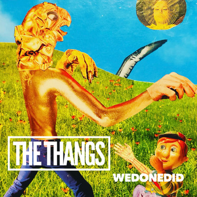 アルバム/Wedonedid/The Thangs