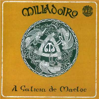 アルバム/A Galicia de Maeloc/Milladoiro