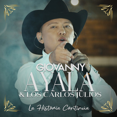 La Historia Continua (En Vivo)/Giovanny Ayala & Los Carlos Julios