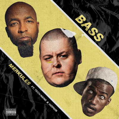 Bass (feat. Tech N9ne & Hopsin)/Merkules