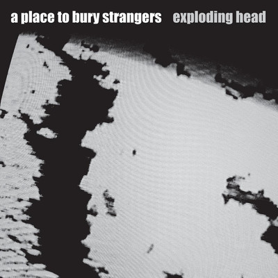 Smile When You Smile/A Place To Bury Strangers