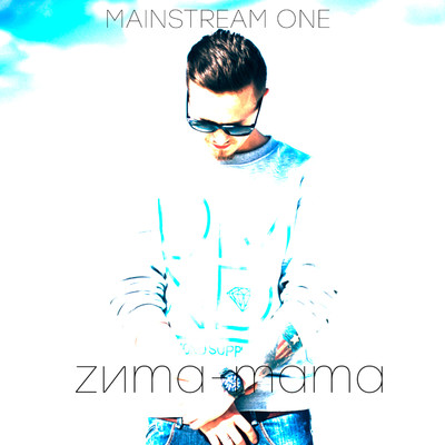 Zima-mama/Mainstream One