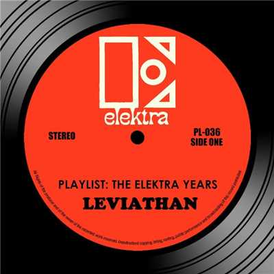 アルバム/Playlist: The Elektra Years/Leviathan