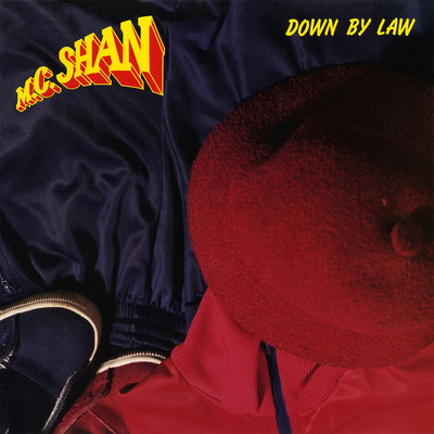 アルバム/Down By Law (Deluxe)/MC Shan
