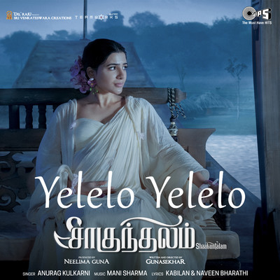 Yelelo Yelelo (From ”Shaakuntalam”) [Tamil]/Mani Sharma