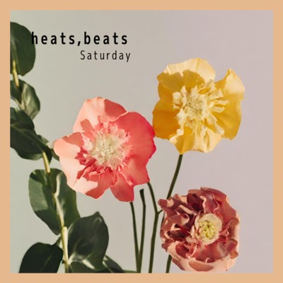 シングル/heats,beats/Saturday