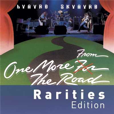 アルバム/One More From The Road (Rarities Edition)/レーナード・スキナード