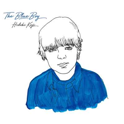 THE BLUE BOY/カジヒデキ