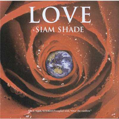 アルバム/LOVE/SIAM SHADE