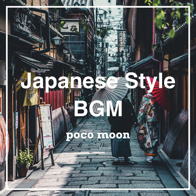 アルバム/Japanese Style BGM/poco moon