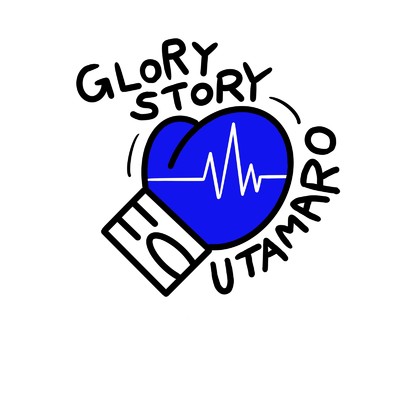 Glory Story/うたまろ